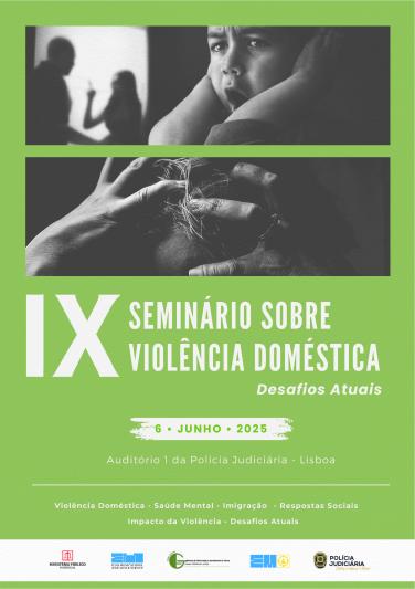 IX Seminário sobre Violência Doméstica – Desafios Atuais