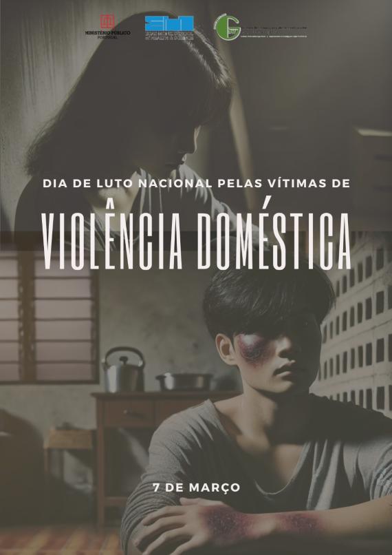 Dia de Luto Nacional pelas Vítimas de Violência Doméstica – 7 de março de 2025
